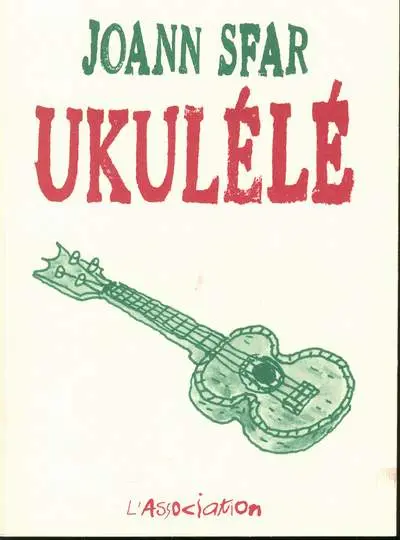 Les carnets de Joann Sfar Tome 2 Ukulélé