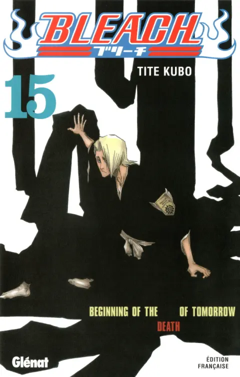 Bleach Tome 15 Beginning of the Death of Tomorrow