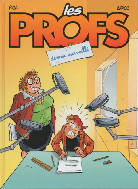 Les Profs Tome 13 devoir surveillé