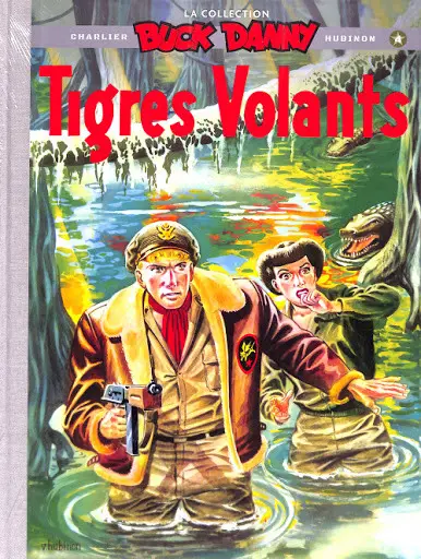 Buck Danny La collection Tome 4 tigres volants