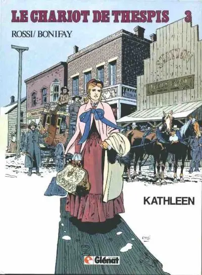 Le Chariot de Thespis Tome 3 Kathleen