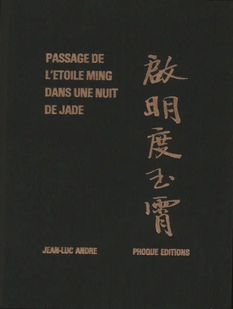 Couverture de l'album L'Étoile Ming Tome 1 Passage de l'étoile Ming dans une nuit de jade