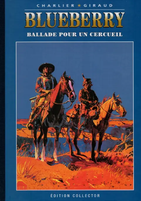 Blueberry Édition collector Tome 15 Ballade pour un cercueil