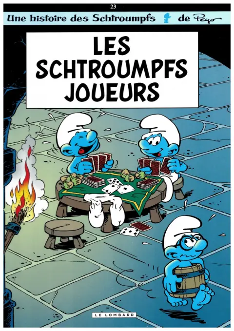 Couverture de l'album Les Schtroumpfs Tome 23 Les schtroumpfs joueurs
