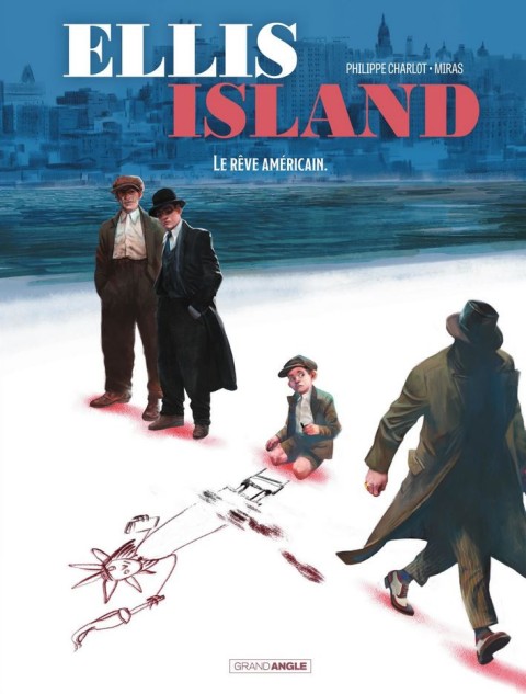 Couverture de l'album Ellis Island Tome 2 Le Rêve Américain
