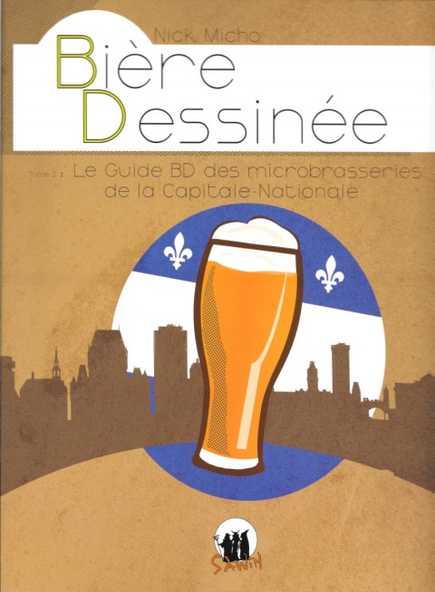Couverture de l'album Bière dessinée Tome 2 Le guide BD des microbrasseries de la Capitale-Nationale