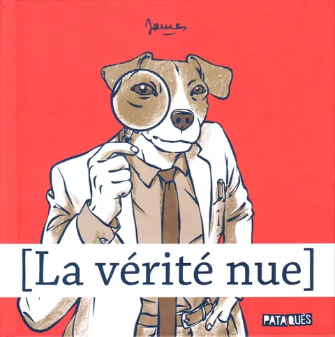 [La vérité nue]