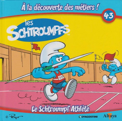 Couverture de l'album Les schtroumpfs - À la découverte des métiers ! 43 Le Schtroumpf Athlète