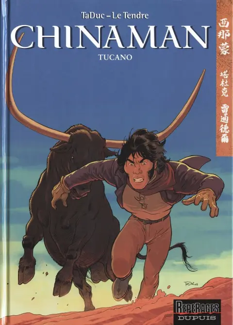 Chinaman Tome 9 Tucano