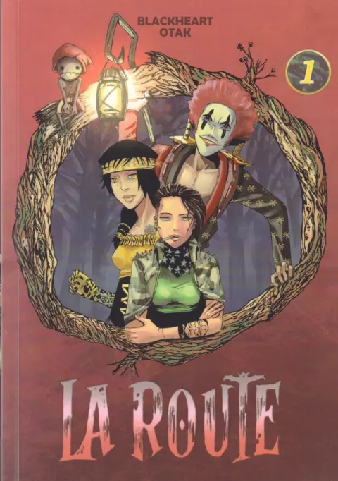 La route (Blackheart / Otak)