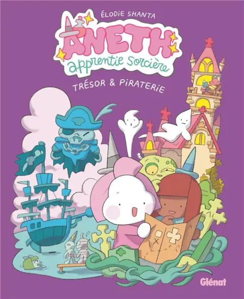 Aneth, apprentie sorcière 2 Trésor & piraterie
