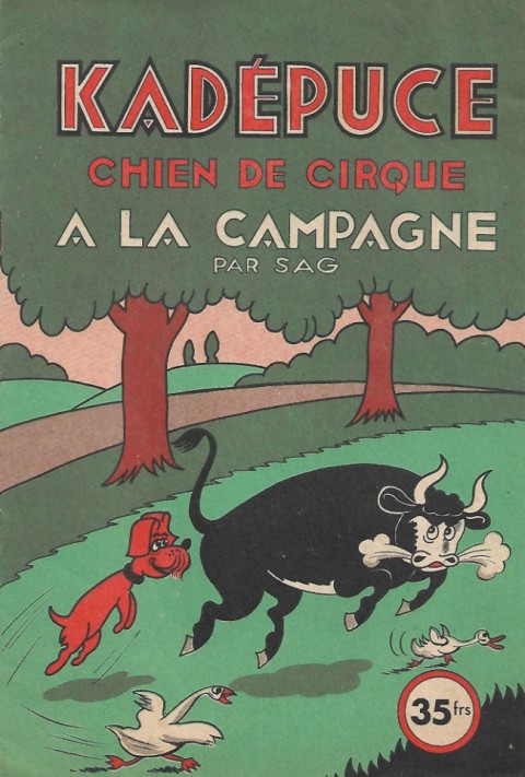 Kadépuce chien de cirque Tome 5 Kadépuce à la campagne