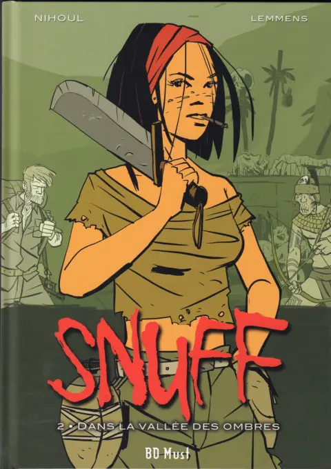 Snuff 2 Dans la vallée des ombres
