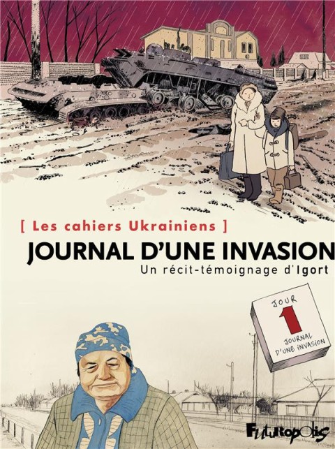 Couverture de l'album Les Cahiers Ukrainiens Journal d'une invasion