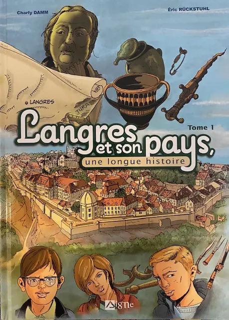 Langres et son pays, une longue histoire