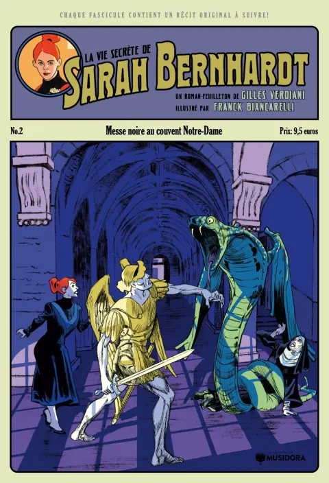 La Vie Secrète de Sarah Bernhardt N° 2 Messe noire au couvent Notre-Dame