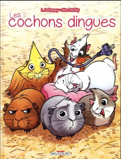 Les Cochons dingues 1