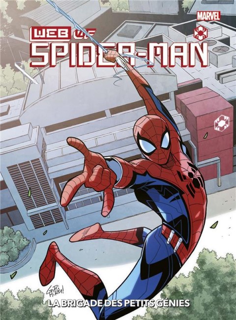 Couverture de l'album Web of Spider-Man - La brigade des petits génies