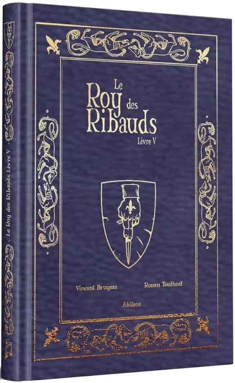 Le Roy des Ribauds Livre V