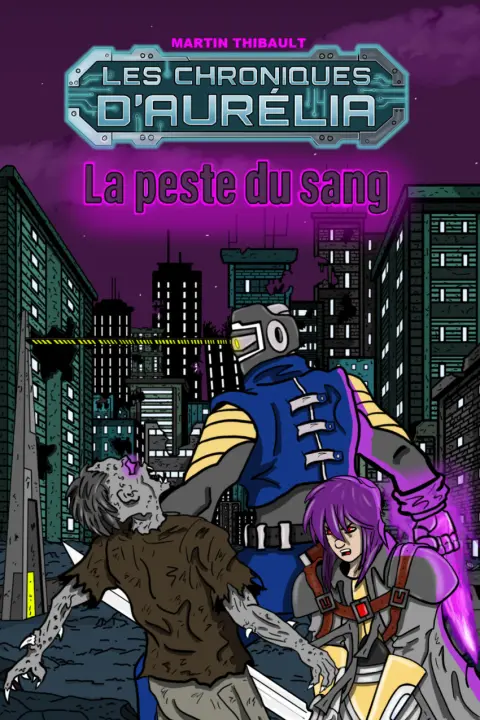 Couverture de l'album Les chroniques d'Aurélia Chapitre 1 La peste du sang.