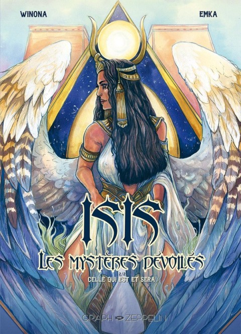 Isis - Les mystères dévoilés 2/2 Celle qui est et sera