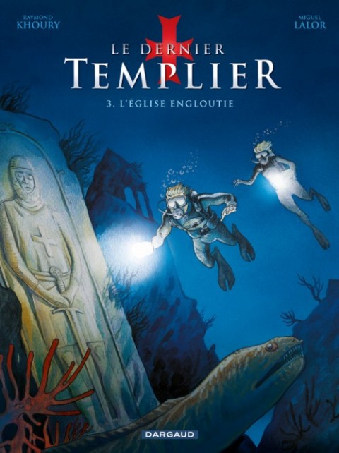 Couverture de l'album Le Dernier templier Tome 3 L'Église engloutie