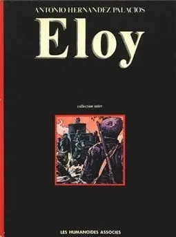 Eloy Tome 1