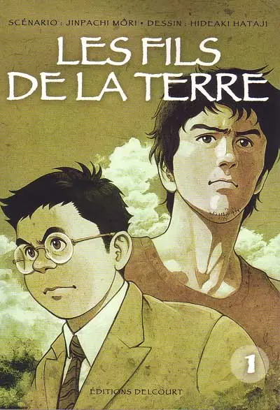 Les Fils de la terre (Môri / Hataji)