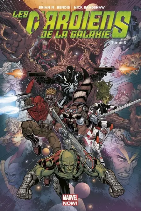 Les Gardiens de la Galaxie Tome 3 La fin des gardiens