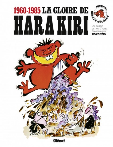 La Gloire d'Hara Kiri Les meilleurs dessins d'Hara Kiri