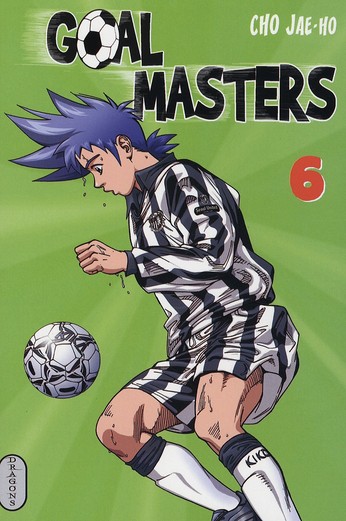 Goal Masters Tome 6
