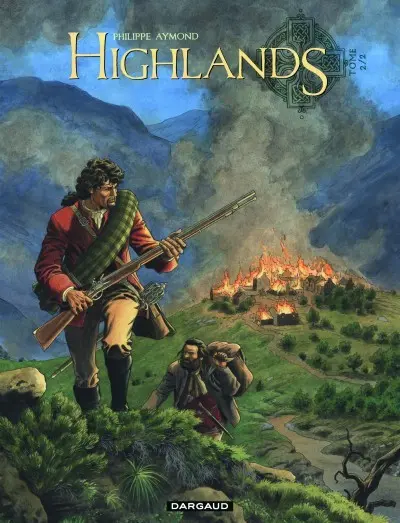 Highlands Tome 2 Le Survivant des eaux noires