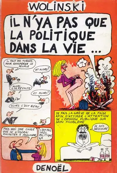 Il n'y a pas que la politique dans la vie...