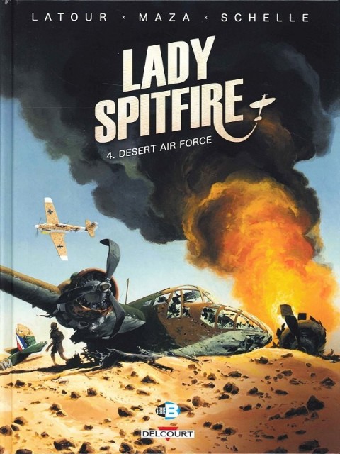 Couverture de l'album Lady Spitfire Tome 4 Desert air force