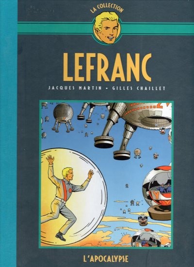 Couverture de l'album Lefranc La Collection - Hachette Tome 10 L'apocalypse