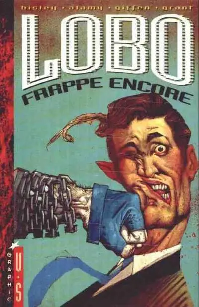 Lobo Tome 3 Lobo frappe encore