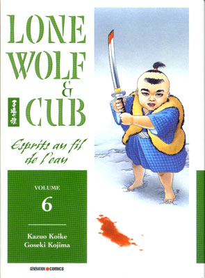 Couverture de l'album Lone Wolf & Cub Volume 6 Esprits au fil de l'eau