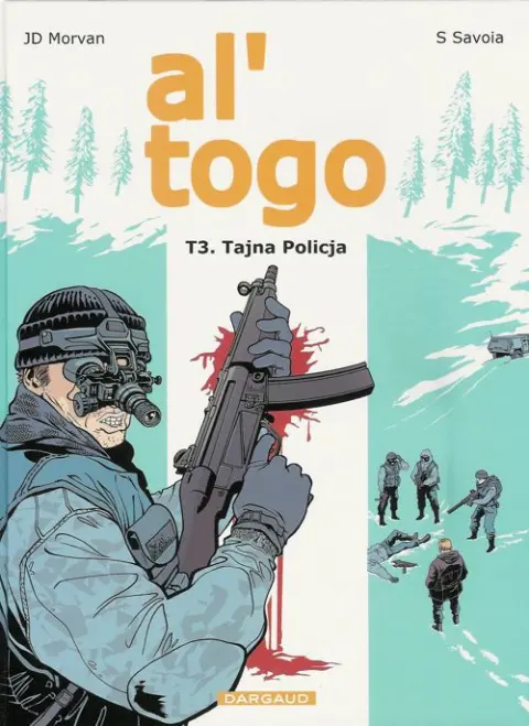 Al'Togo Tome 3 Tajna Policja