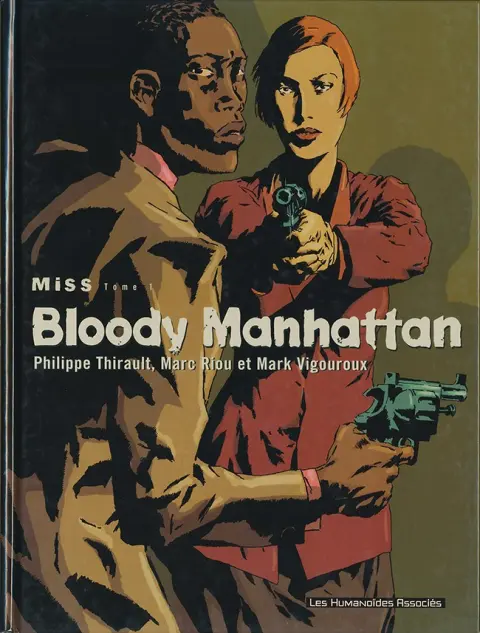 Miss Tome 1 Bloody Manhattan