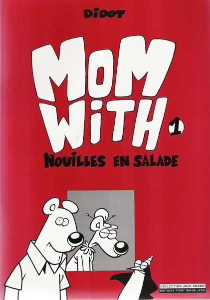 Couverture de l'album Mom With 1 Nouilles en salade