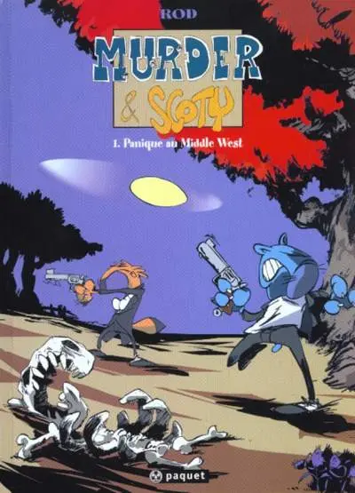 Murder & Scoty Tome 1 Panique au Middle West