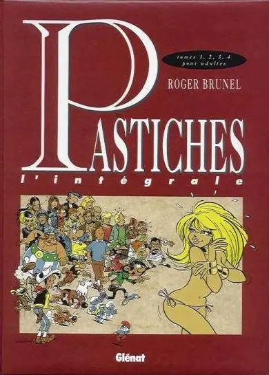 Pastiches L'Intégrale