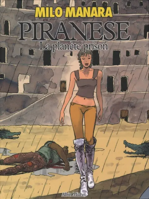 Piranese Tome 1 La planète prison