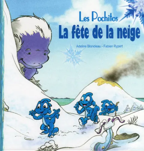 Les Pochitos Tome 2 La fête de la neige