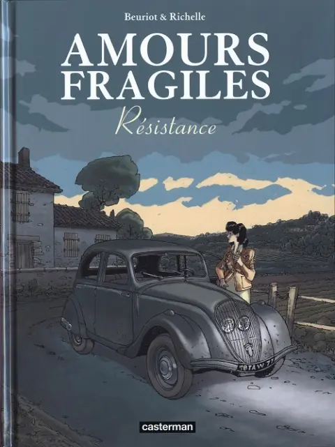 Amours fragiles Tome 5 Résistance