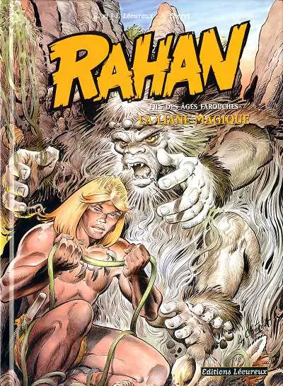 Rahan Tome 6 La liane magique