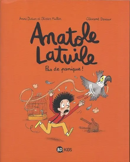 Anatole Latuile Tome 6 Pas de panique !