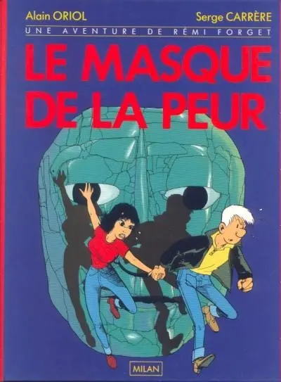 Une aventure de Rémi Forget