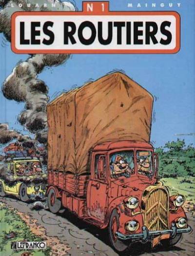 Les Routiers Tome 1