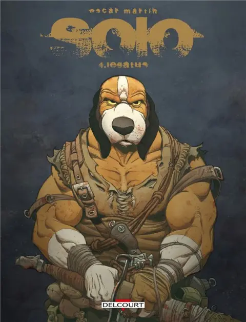 Solo Tome 4 Legatus